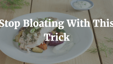 Stop Bloating With These 10 Tricks 1